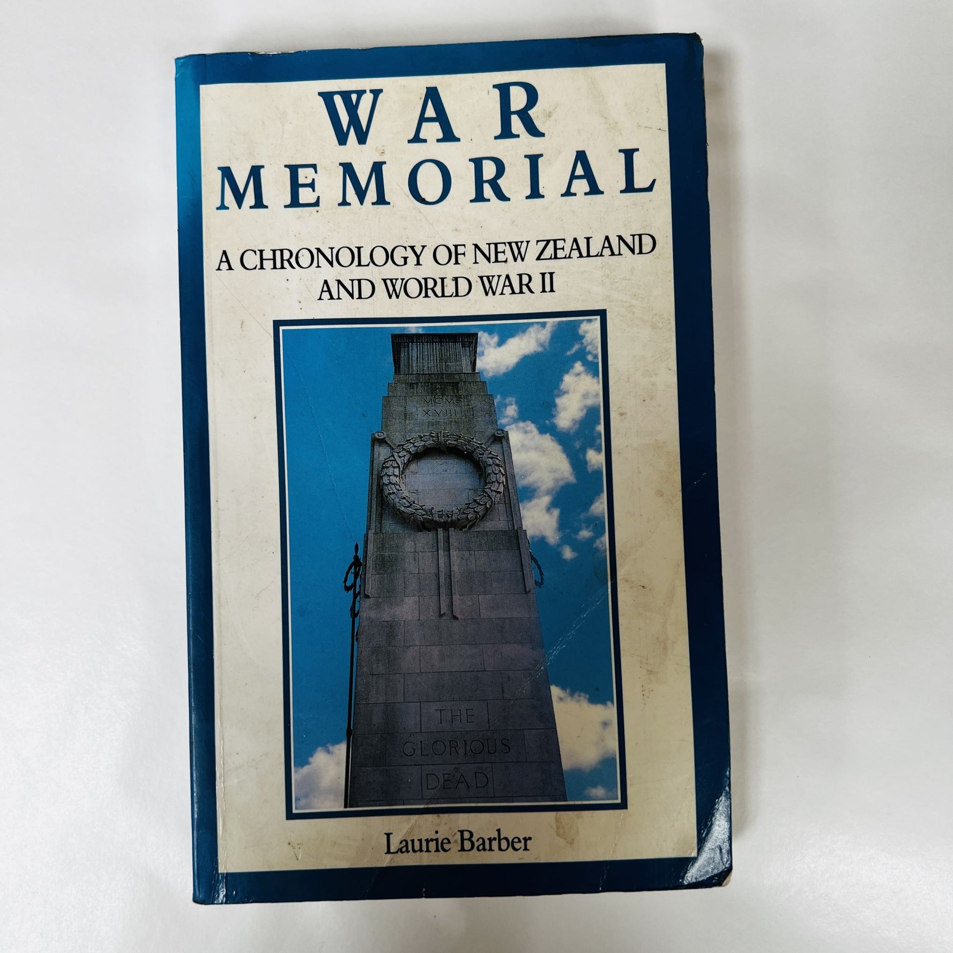 War Memorial: A Chronology of New Zealand and World War II / Laurie Barber (3872489036796339002)